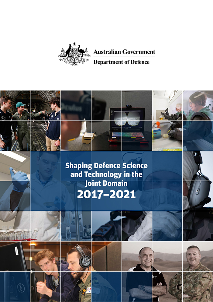 Shaping Defence Science and Technology in the Joint Domain: 2017 - 2021