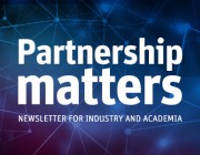 Partnership Matters - Newsletter for Industry and Academia