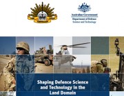 Shaping Defence Science and Technology in the Land Domain 2016–2036 Shaping Defence Science and Technology in the Land Domain 2016–2036