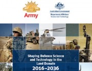 Shaping Defence Science and Technology in the Land Domain: 2016–2036 Shaping Defence Science and Technology in the Land Domain: 2016–2036