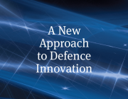DST Group brochure 'A New Approach to Defence Innovation' thumbnail for 'A New Approach to Defence Innovation'